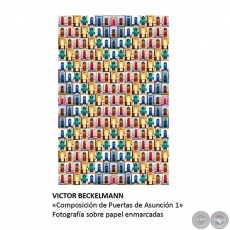 Composición de Puertas de Asunción 1 - Artista: Víctor Beckelmann